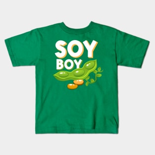 Soy boy Kids T-Shirt